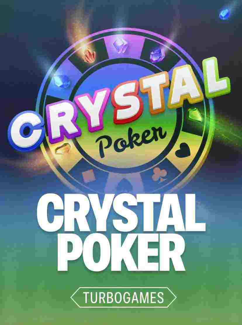 CRYSTAL POKER